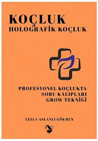 Koçluk – Holografik Koçluk - 1