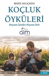 Koçluk Öyküleri - Pozitif Yayınları