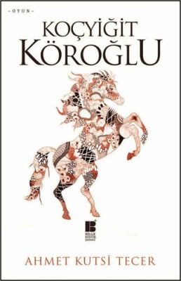 Koçyiğit Köroğlu - 1