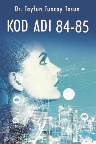 Kod Adı 84-85 - Gece Kitaplığı