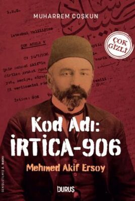 Kod Adı: İrtica-906- Mehmet Akif Ersoy - 1