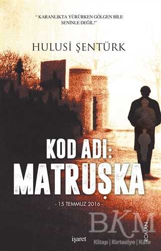 Kod Adı: Matruşka - İşaret Yayınları