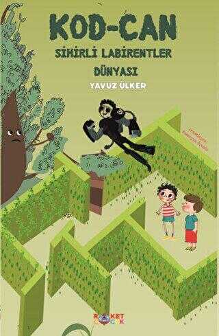 Kod-Can Sihirli Labirentler Dünyası - Roket Çocuk