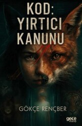 Kod: Yırtıcı Kanunu - Gece Kitaplığı