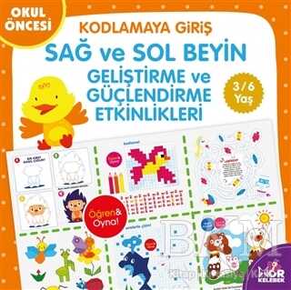 Kodlamaya Giriş Sağ ve Sol Beyin Geliştirme ve Güçlendirme Etkinlikleri - Halk Kitabevi