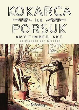 Kokarca İle Porsuk - Domingo Yayınevi