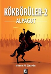 Kökbörüler -2 - Alpagut - İki Nokta Kitabevi