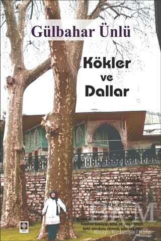 Kökler ve Dallar - Ekin Basım Yayın