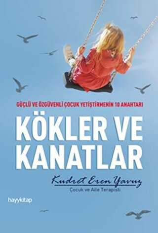 Kökler ve Kanatlar - Hayykitap