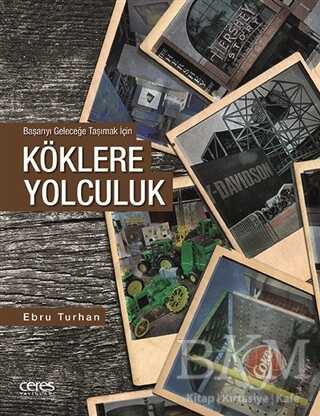 Köklere Yolculuk - Ceres Yayınları