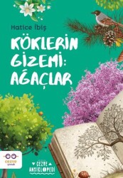 Köklerin Gizemi: Ağaçlar - Cezve Çocuk