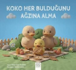 Koko Her Bulduğunu Ağzına Alma - 1001 Çiçek Kitaplar
