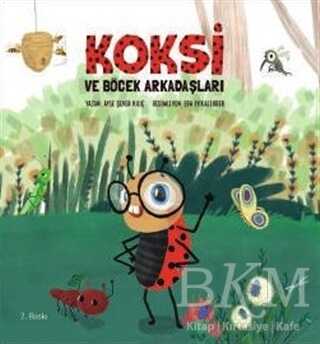 Koksi ve Böcek Arkadaşları - MEAV Yayıncılık