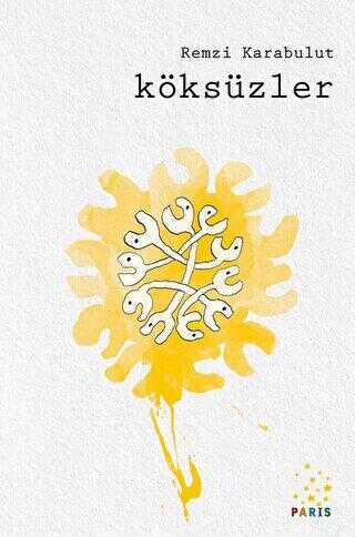 Köksüzler - Paris Yayınları