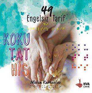 Koku Tat His - 49 Engelsiz Tarif - KVA Çocuk