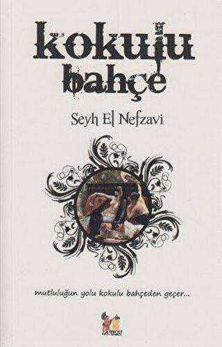 Kokulu Bahçe - Altın Post Yayıncılık