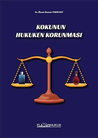 Kokunun Hukuken Korunması - Platon Hukuk