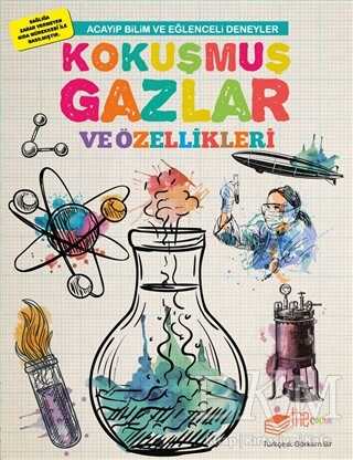 Kokuşmuş Gazlar ve Özellikleri - The Kitap Çocuk