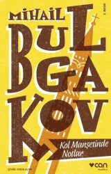 Kol Manşetinde Notlar - Can Yayınları