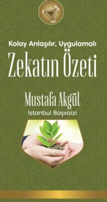 Kolay Anlaşılır, Uygulamalı Zekatın Özeti - 1