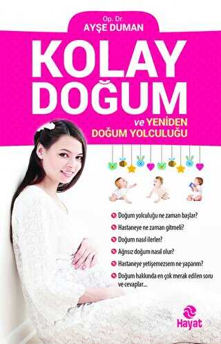 Kolay Doğum ve Yeniden Doğum Yolculuğu - Hayat Yayınları