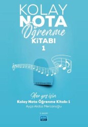 Kolay Nota Öğrenme Kitabı - 1 - Nobel Akademik Yayıncılık