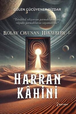 Kolay Okunan Hikayeler - Harran Kahini - 1