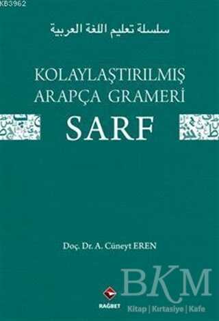 Kolaylaştırılmış Arapça Grameri Sarf - Rağbet Yayınları