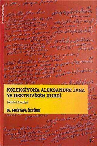 Koleksiyona Aleksandre Jaba Ya Destnivisen Kurdi