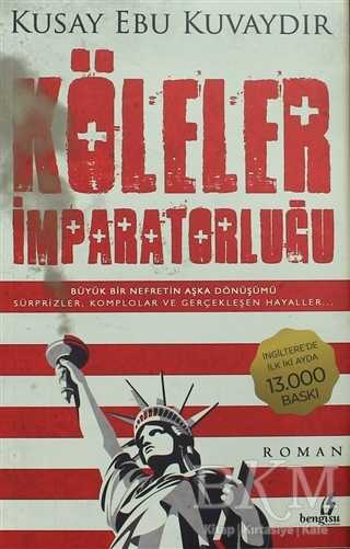Köleler İmparatorluğu - Bengisu Yayınları
