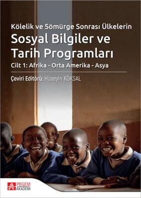 Kölelik ve Sömürge Sonrası Ülkelerin Sosyal Bilgiler ve Tarih Programları - 1