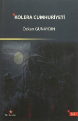 Kolera Cumhuriyeti - Peri Yayınları