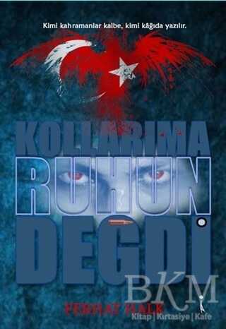 Kollarıma Ruhun Değdi - İkinci Adam Yayınları