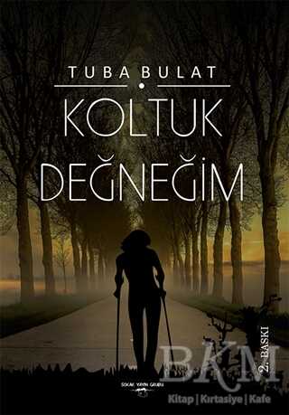 Koltuk Değneğim - Sokak Kitapları Yayınları