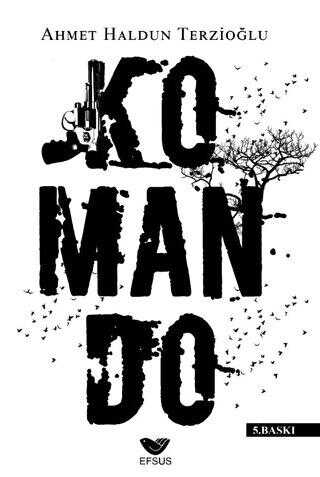 Komando - Efsus Yayınları