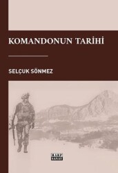 Komandonun Tarihi - Harp Sanat Yayınları