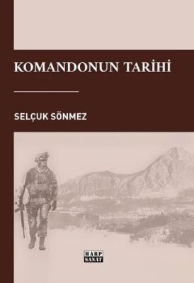 Komandonun Tarihi - 1