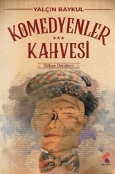 Komedyenlerin Kahvesi - Klaros Yayınları
