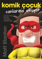 Komik Çocuk: Canlarına Okuyor - Orman Kitap