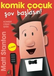 Komik Çocuk: Şov Başlasın! - Orman Kitap