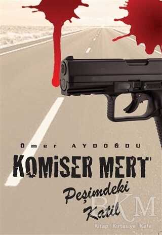 Komiser Mert - Kitap Dostu Yayınları