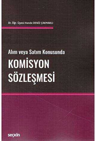 Komisyon Sözleşmesi - Seçkin Yayıncılık