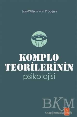 Komplo Teorilerinin Psikolojisi - Nobel Yaşam