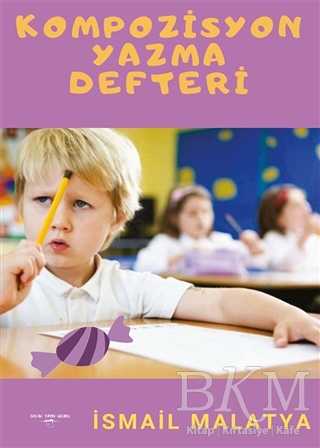 Kompozisyon Yazma Defteri - Sokak Kitapları Yayınları