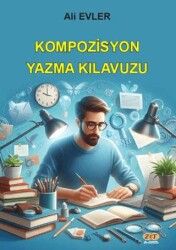 Kompozisyon Yazma Kılavuzu - Zet Yayınları