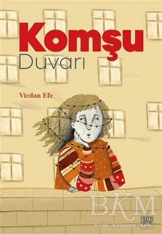 Komşu Duvarı - Nota Bene Yayınları
