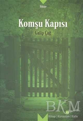 Komşu Kapısı - Meserret Yayınları