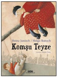 Komşu Teyze - Yapı Kredi Yayınları