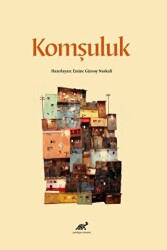 Komşuluk - Paradigma Akademi Yayınları