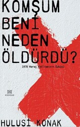 Komşum Beni Neden Öldürdü? - Hükümdar Yayınları